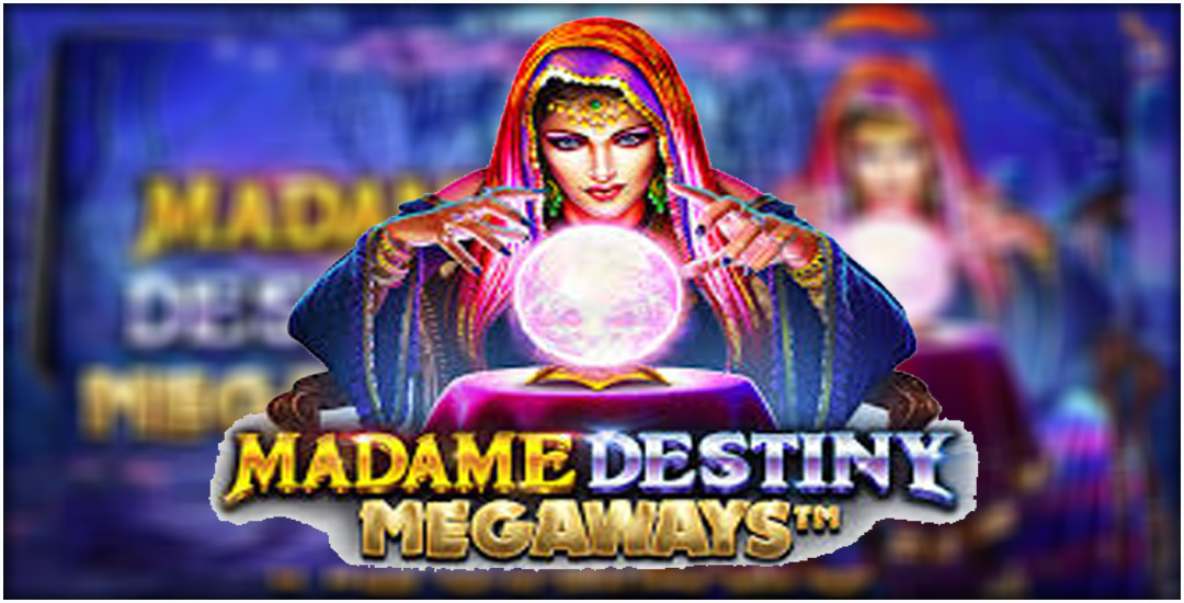 Menguak Ramalan "Madame Destiny Megaways"Petualangan Mystis di Dunia Gaib