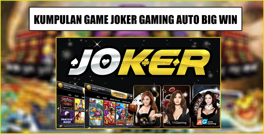 Game Profit Dan Ramai Slot Joker Gaming